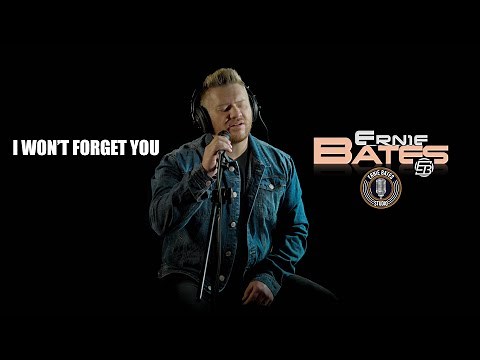 ERNIE BATES - I WON'T FORGET YOU