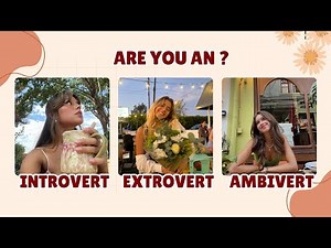 Are You an introvert, Extrovert or Ambivert 🦋✨ | Aesthetic Personality Test