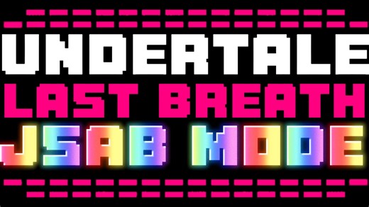 UNDERTALE LAST BREATH JSAB MODE ACT 5