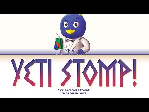 Backyardigans 'Yeti Stomp!' Lyrics (Color Coded Lyrics)
