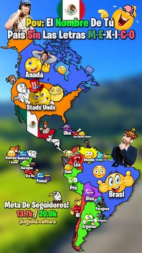 6K views · 1K reactions | Pov: El Nombre De Tú País Sin Las Letras M-E-X-I-C-O  #map #geography #countryballs #mapper #mapping | Aguila Cultura | Facebook
