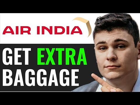 HOW TO GET EXTRA BAGGAGE IN AIR INDIA 2025! (FULL GUIDE)
