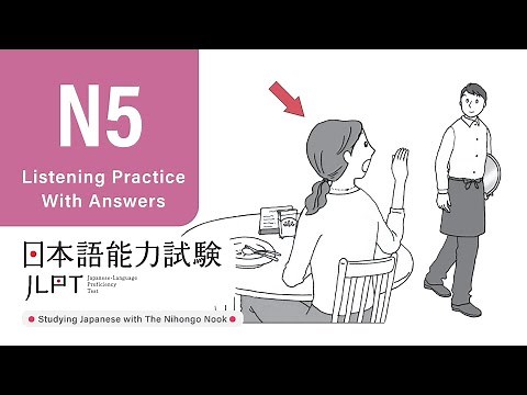 JLPT N5 JAPANESE LISTENING PRACTICE TEST 2024 WITH ANSWERS (ちょうかい )
