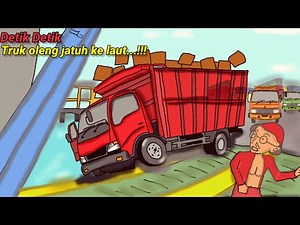 PARAH KECELAKAAN TRUK, MOBIL TRUK OLENG JATUH KE LAUT AKIBAT CUACA BURUK | GAMBAR TRUCK OLENG