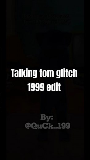 my talking tom glitch 1999 edit #tomglitch #edit #mytalkingtomglitch1999