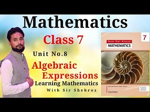 Mathematics 7th | Algebraic Expressions | Exercise 8.3 | Oxford |New Get Ahead Math |