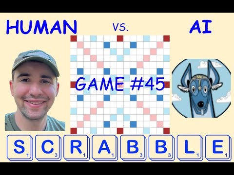 Ultimate Scrabble battle: Grandmaster vs. AI! Game #45