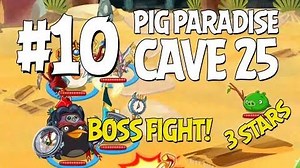 Angry Birds Epic Cave 25 Boss Fight! Level 10 - Pig Paradise - 3 Star Walkthrough