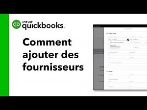 Comment ajouter des fournisseurs dans QuickBooks
