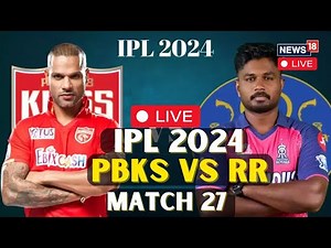 IPL 2024 LIVE | PBKS vs RR Live Match Today | PBKS vs RR Live Score Updates | Cricket News LIVE