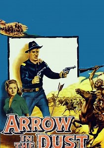 Arrow In The Dust streaming: where to watch online?