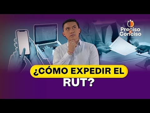 ¿Qué es y cómo tramitar el RUT?
