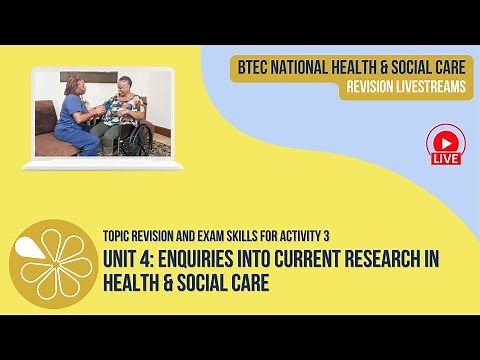Activity 3 in the Unit 4 Exam | BTEC National Health & Social Care Revision Livestream