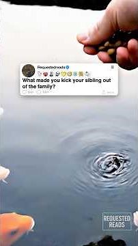 What made you kick your sibling out of the family?