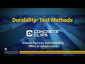Concrete Clips: Durability Test Methods