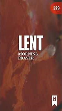Lent Wednesday Morning Prayer Gospel of John 15:9 Song I Just Want To Praise You #morningprayer