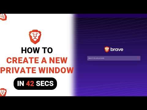How to Create A New Private Window on Brave [NEW]