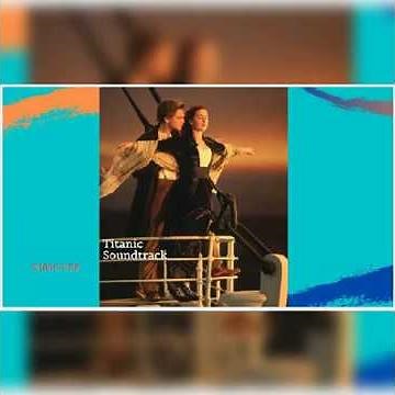 Titanic Soundtrack ( Instrumental)