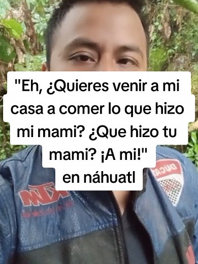 Cocina en Náhuatl: ¿Qué Preparó Tu Mamá?