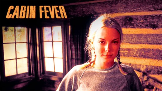 Cabin Fever (2003)