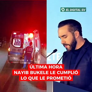 Última Hora 🚨 El presidente Bukele acaba de Cumplirle lo que le prometió a un Salvadoreño | El Digital SV