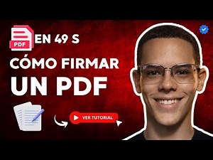 Cómo FIRMAR un PDF con FIRMA DIGITAL en 49S