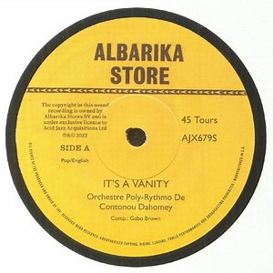 Orchestre Poly-Rythmo De Cotonou Dahomey / Clement Melome Et Le Orchestre Poly-Rythmo - It's A Vanity / Nougbo Vêhou (La Vérité Blesse)