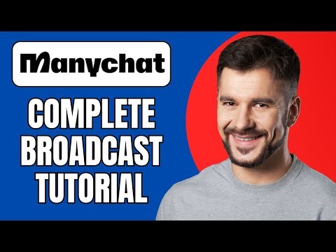 How to Broadcast in ManyChat (Full Tutorial 2025)