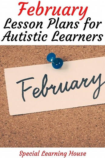 February Lesson Plans for Autistic Learners - Special Learning House