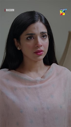 Masoom: A Must-Watch Series on HUM TV