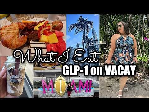 What I Eat on Tirzepatide (GLP-1) on Vacation | Miami Food Diary