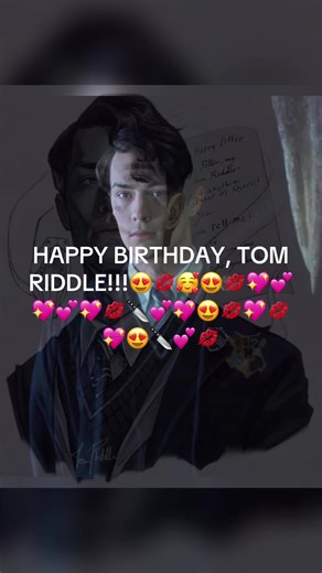 Happy Birthday Tom Riddle: A Special Celebration