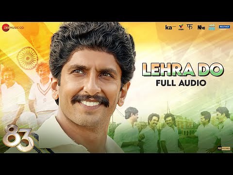 Lehra Do - Full Audio | 83 | Ranveer Singh, Kabir Khan | Pritam, Arijit Singh, Kausar Munir