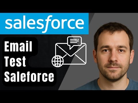 How to Test Email Deliverability in Salesforce (2026 Step-by-Step Beginner Tutorial)