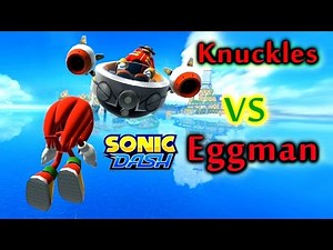 Sonic Dash - Knuckles VS Eggman [Widescreen / Landscape 1080p]