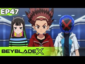 BEYBLADE X | NEW EPISODE! | Ep.47 Battle at the Top