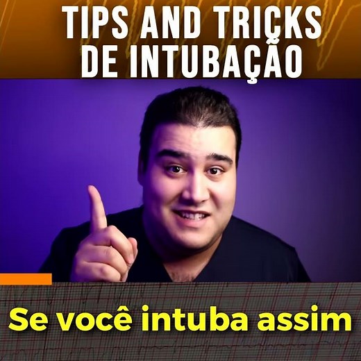 Como intubar corretamente - Lado certo