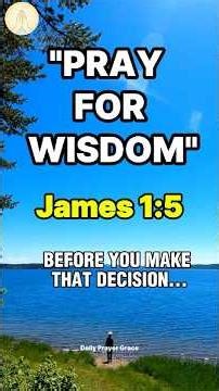 Ask Me for Wisdom | James 1:5 #dailyprayer #shortprayer #godmessage #holyspirit #healingscriptures