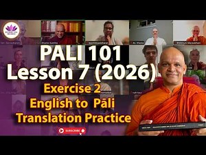 PALI 101 – Lesson 7 (2026) | Exercise 2 – English to Pāli Translation Practice