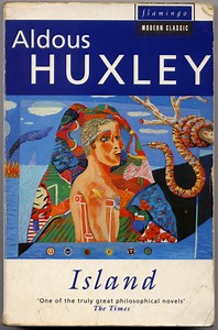 Quotes from Aldous Huxley's Island Utopia