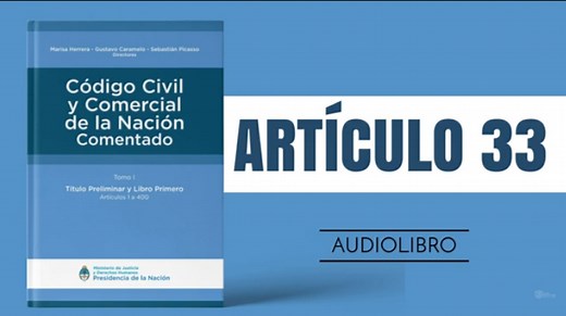 Artículo 33 - Código Civil y Comercial de la Nación Argentina