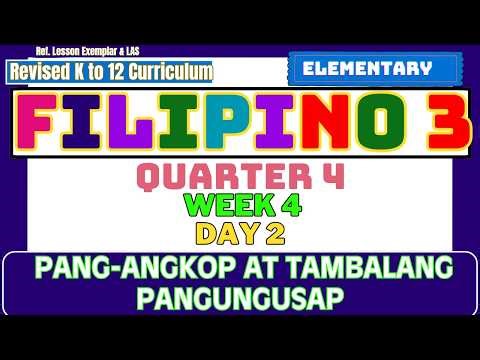 Filipino 3 Quarter 4 Week 4 Day 2 | Pang-angkop at Tambalang Pangungusap Revised K-12
