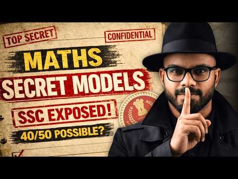 🔥SSC Maths Secret Models (2026) | 🎯 40/50 Score Strategy from 2025 PYQs