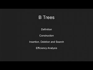 B Trees