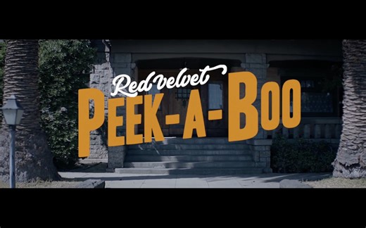 【Red Velvet】Peek-A-Boo MV 4K 精校双语字幕