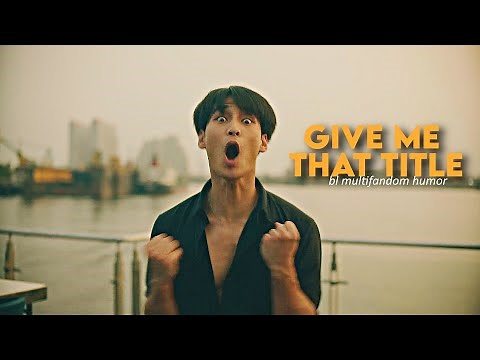 give me that title || bl multifandom humor