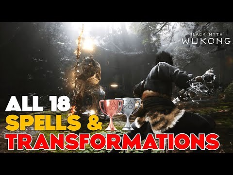 All 18 Spells and Transformations [Fickle Form + Master of Magic Achievements] - Black Myth: Wukong