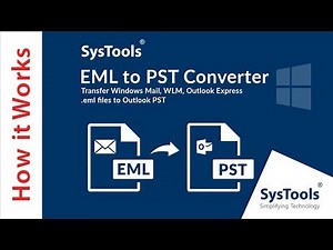 OLD SysTools Converter for EML File | New Version Video Link Given in Description