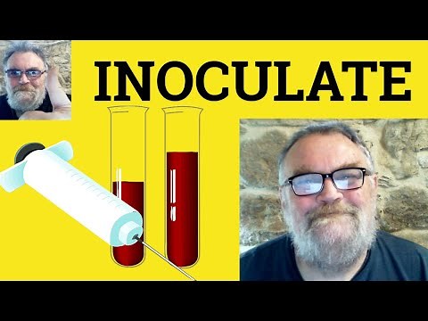 😎 Inoculate Meaning - Inoculation Defined - Inoculate Examples - Inoculate Definition - Inoculate