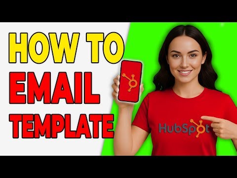 How To Use HubSpot Email Templates (Quick & Easy)